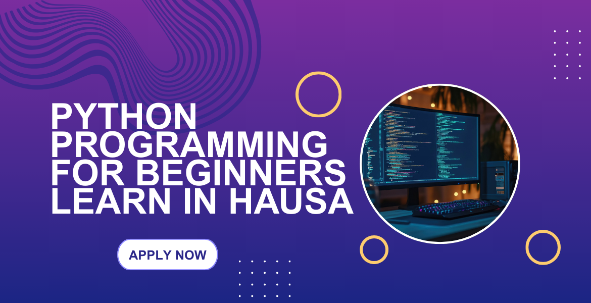 Python Programming for Beginners: Learn in Hausa